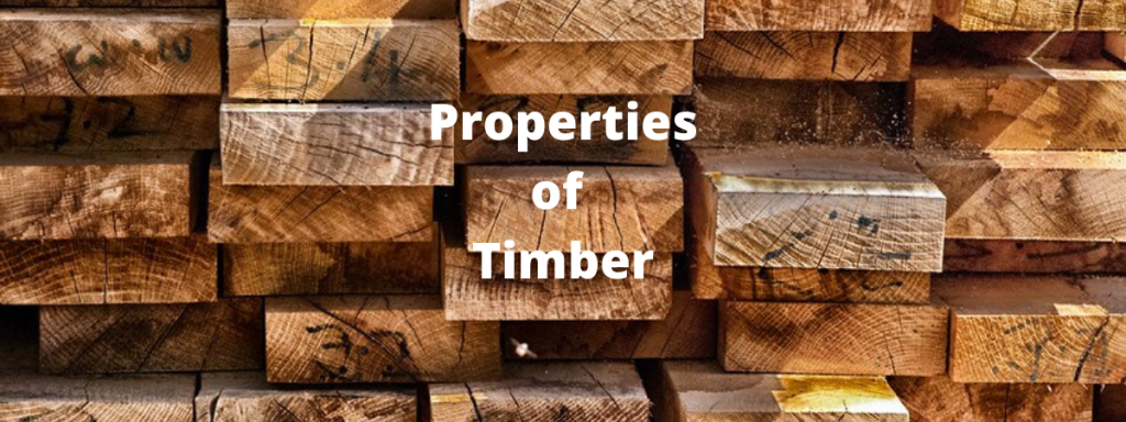 Properties of Timber